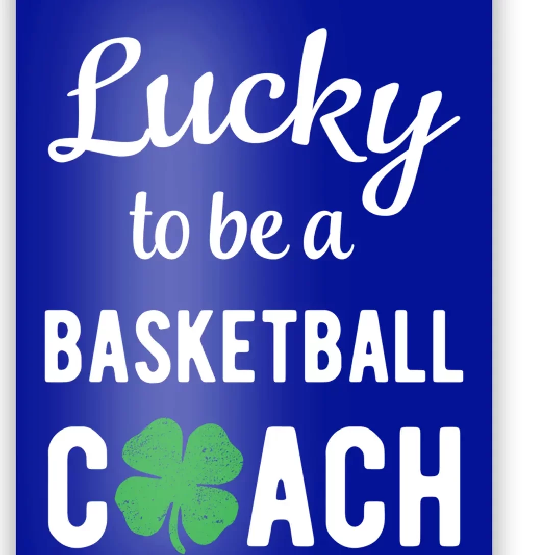 Lucky Basketball Coach Funny Irish St Patricks Day Gift Poster