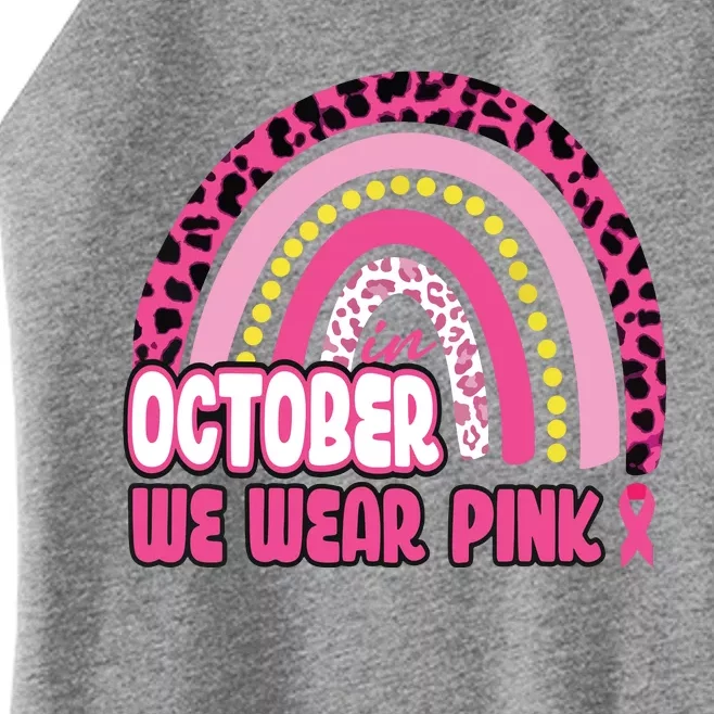 Leopard Breast Cancer Awareness In October We Wear Pink Women’s Perfect Tri Rocker Tank