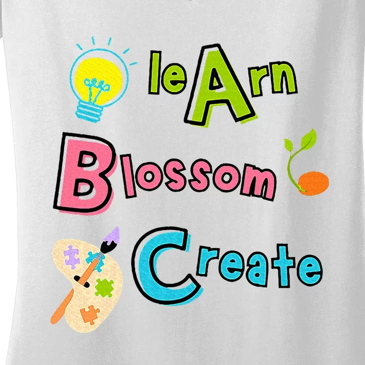 Learn Blossom Create Back To School Positive Abc Teacher Women's V-Neck T-Shirt