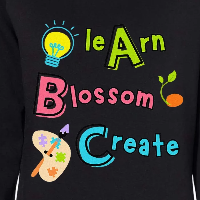 Learn Blossom Create Back To School Positive Abc Teacher Womens California Wash Sweatshirt