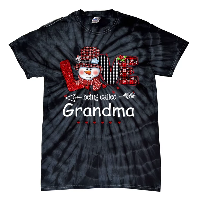 Love being called Grandma Snowman Christmas Red Plaid Xmas Tie-Dye T-Shirt