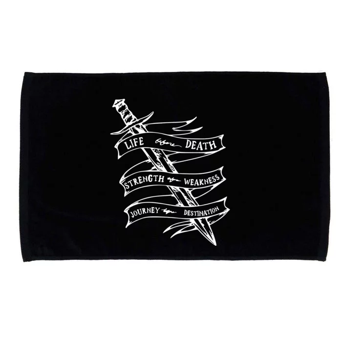 Life Before Death Strength Before Weakness Journey Before Destination Microfiber Hand Towel