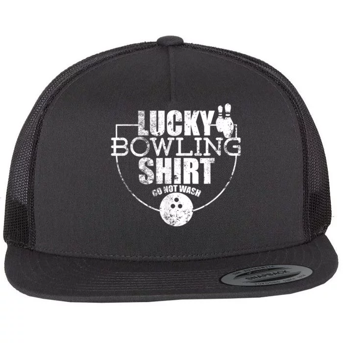 Lucky Bowling Do Not Wash Funny Quote For Bowlers Flat Bill Trucker Hat