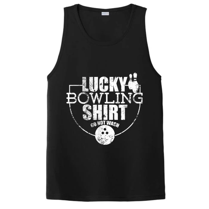 Lucky Bowling Do Not Wash Funny Quote For Bowlers Performance Tank