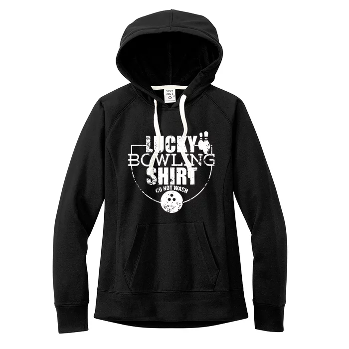 Lucky Bowling Do Not Wash Funny Quote For Bowlers Women's Fleece Hoodie