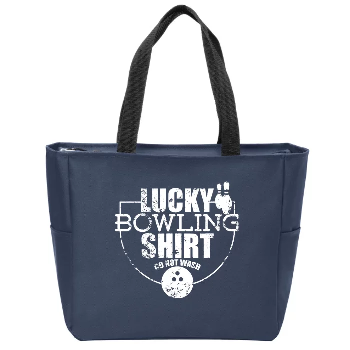 Lucky Bowling Do Not Wash Funny Quote For Bowlers Zip Tote Bag