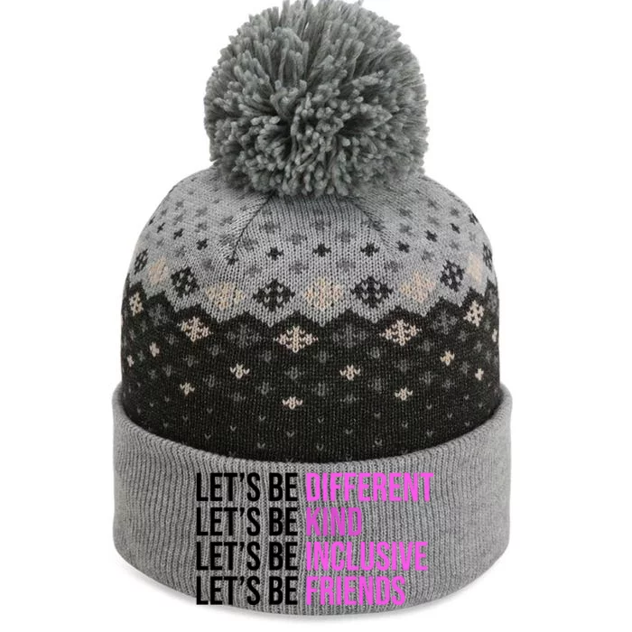 Let's Be Different Kind Inclusive Friends The Baniff Cuffed Pom Beanie