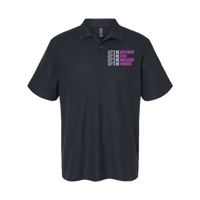 Let's Be Different Kind Inclusive Friends Softstyle Adult Sport Polo