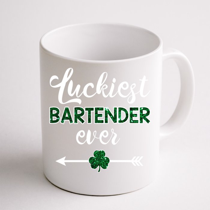 Luckiest Bartender Ever Meaningful Gift Funny St Patrick's Day Gift Front & Back Coffee Mug