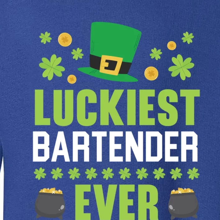 Luckiest Bartender Ever St Patrick's Saint Pattys Day Gift Toddler Sweatshirt