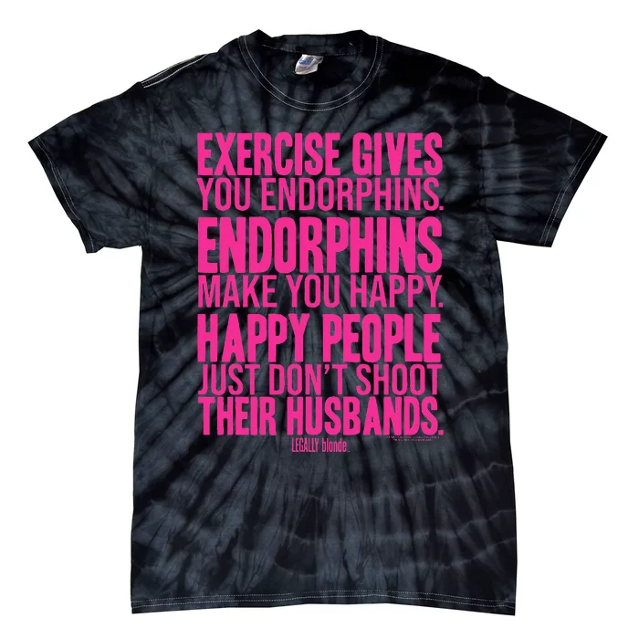 Legally Blonde Endorphins Tie-Dye T-Shirt