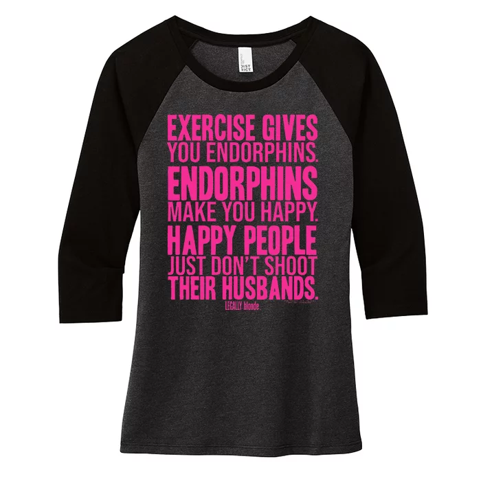 Legally Blonde Endorphins Women's Tri-Blend 3/4-Sleeve Raglan Shirt