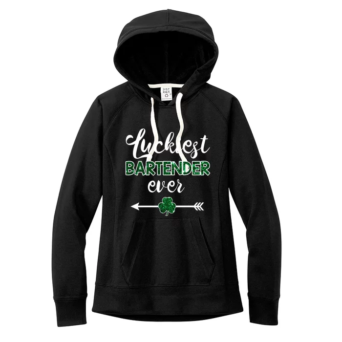 Luckiest Bartender Ever Gift Funny St Patrick's Day Gift Women's Fleece Hoodie