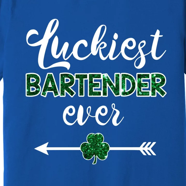 Luckiest Bartender Ever Gift Funny St Patrick's Day Gift Premium T-Shirt