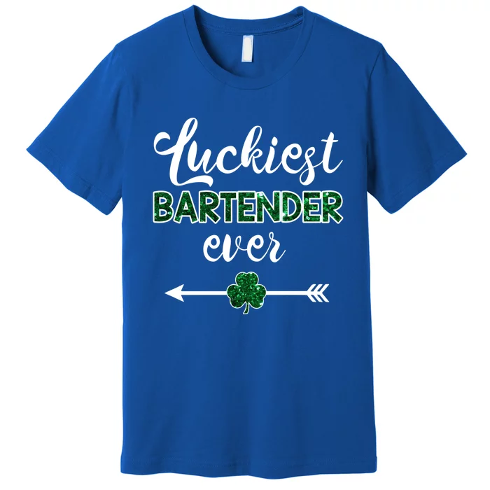 Luckiest Bartender Ever Gift Funny St Patrick's Day Gift Premium T-Shirt