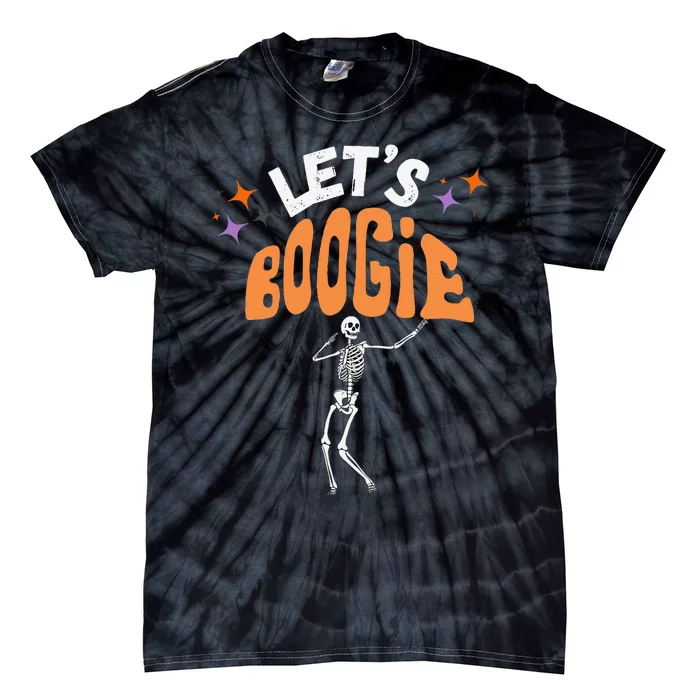 LetS Boogie Funny Skeleton Dance Retro Halloween Tie-Dye T-Shirt