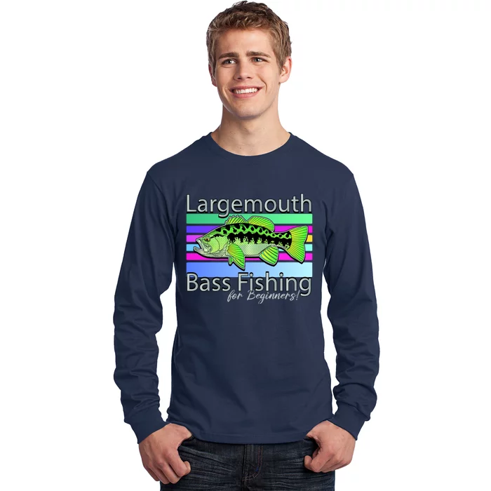 Largemouth Bass Fishing For Beginners Long Sleeve Shirt