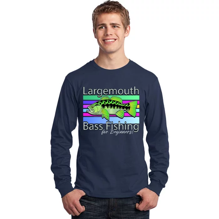 Largemouth Bass Fishing For Beginners Tall Long Sleeve T-Shirt