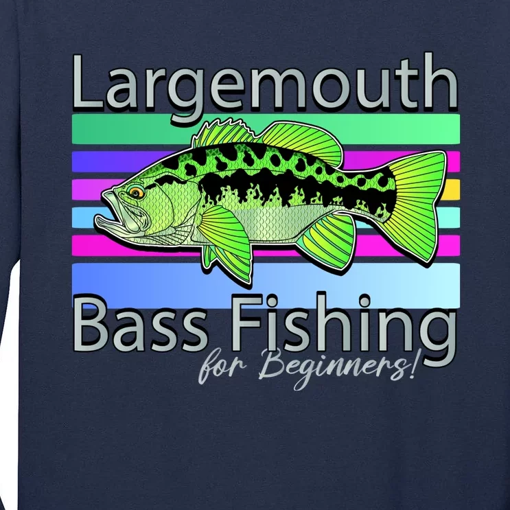 Largemouth Bass Fishing For Beginners Tall Long Sleeve T-Shirt