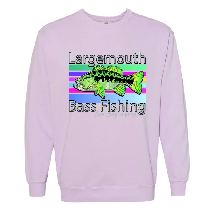 Largemouth Bass Fishing For Beginners Garment-Dyed Sweatshirt