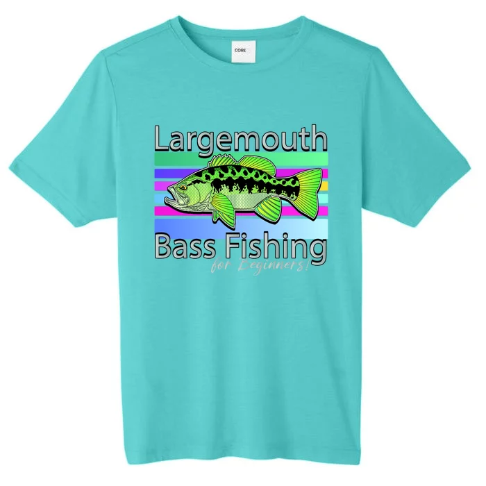 Largemouth Bass Fishing For Beginners ChromaSoft Performance T-Shirt