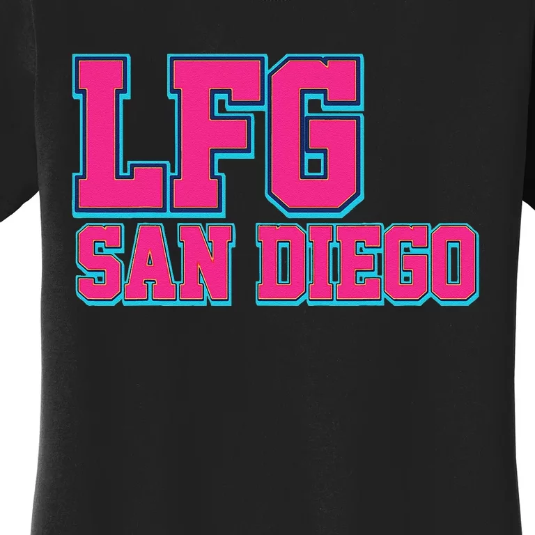 LFGSD Baseball Fan San Diego Sports LFG SD Women's T-Shirt