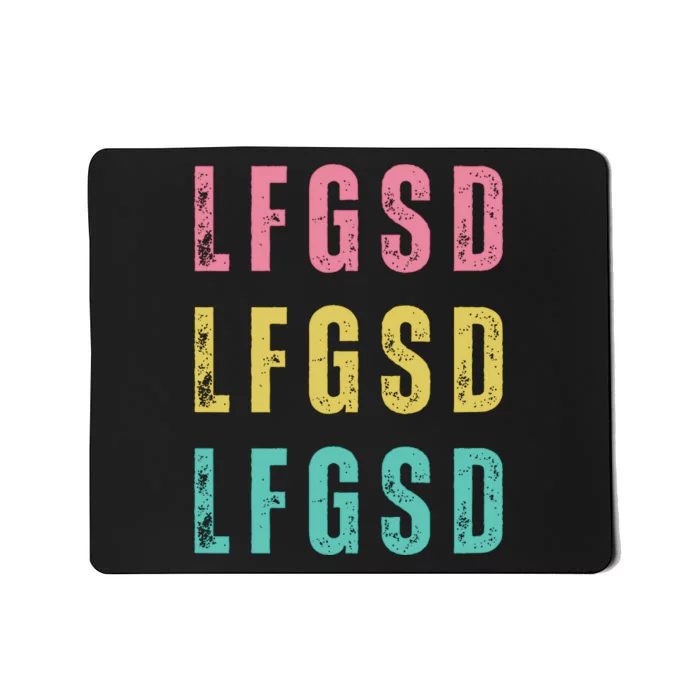 Lfgsd Baseball Fan San Diego Sports Lfg Sd LetS Go Mousepad