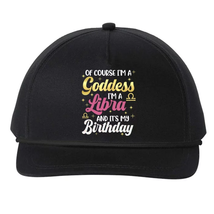 Libra Birthday For Women Libra Goddess Queen Its My Birthday Snapback Five-Panel Rope Hat