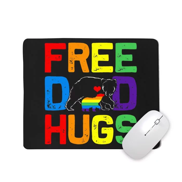 LGBTQ Bear Free Dad Hugs Proud Ally Daddy Rainbow Flag Pride Mousepad