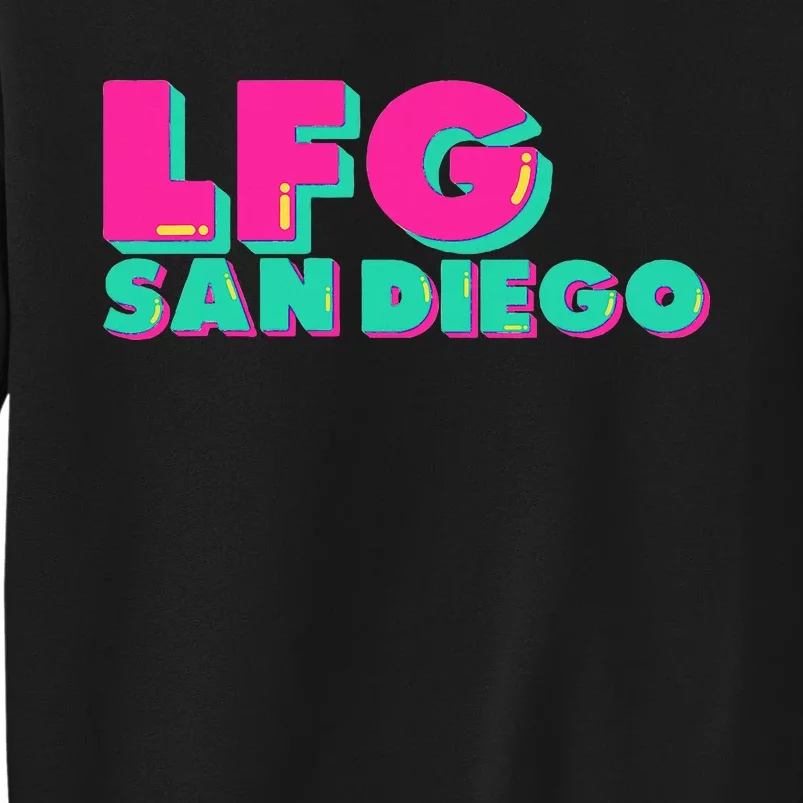 Lfgsd Baseball Fan San Diego Sports Lfg Sd Tall Sweatshirt