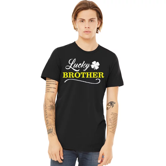 LUCKY BROTHER Fun Family Saint Patrick's Day Holiday Premium T-Shirt