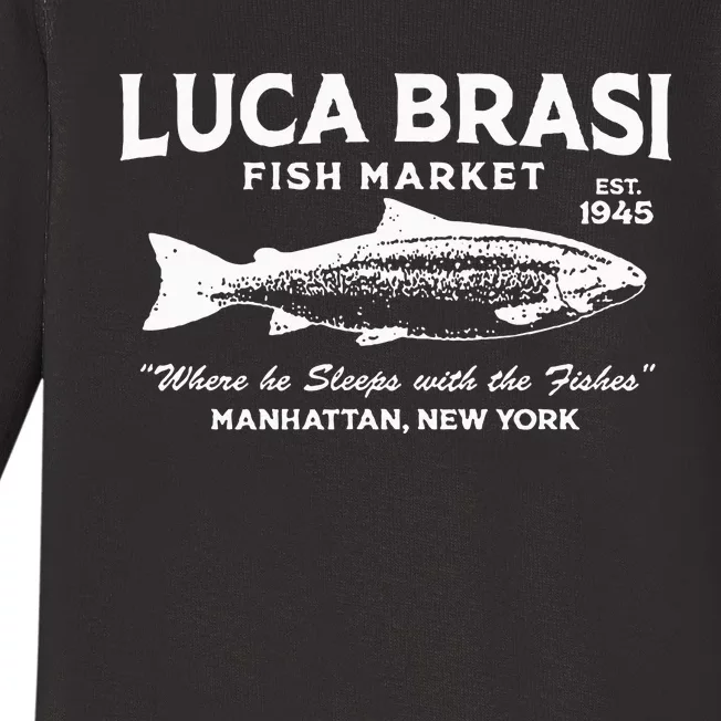 Luca Brasi Fish Market The Godfather Est 1945 Fishing Baby Long Sleeve Bodysuit