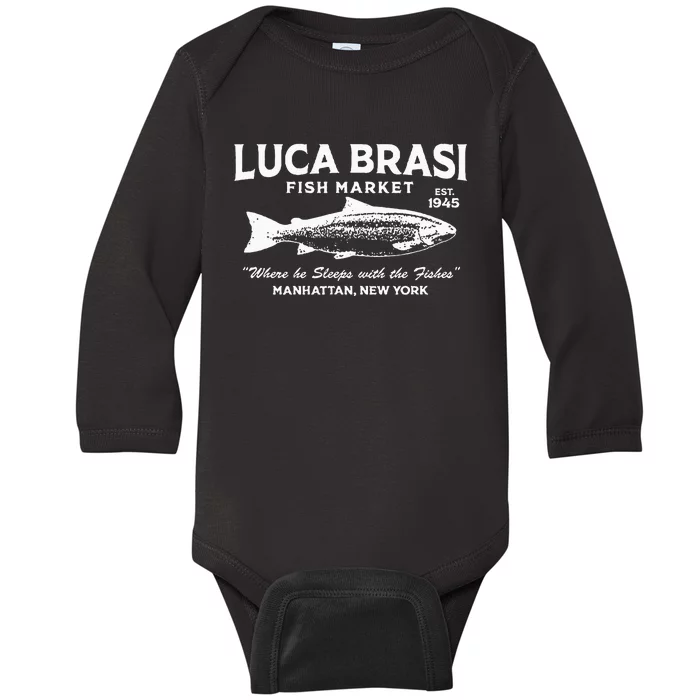 Luca Brasi Fish Market The Godfather Est 1945 Fishing Baby Long Sleeve Bodysuit