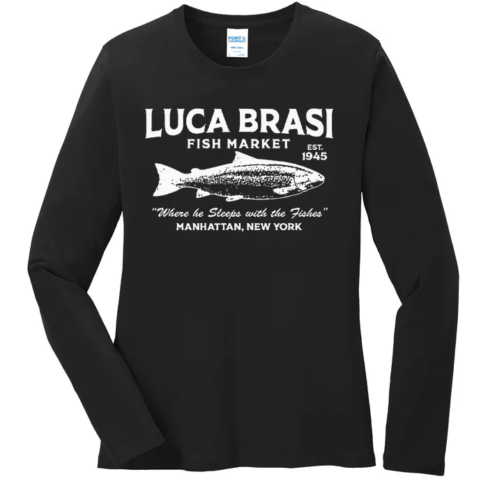 Luca Brasi Fish Market The Godfather Est 1945 Fishing Ladies Long Sleeve Shirt