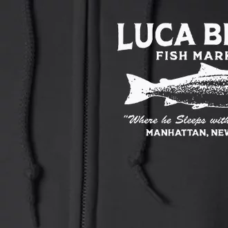 Luca Brasi Fish Market The Godfather Est 1945 Fishing Full Zip Hoodie