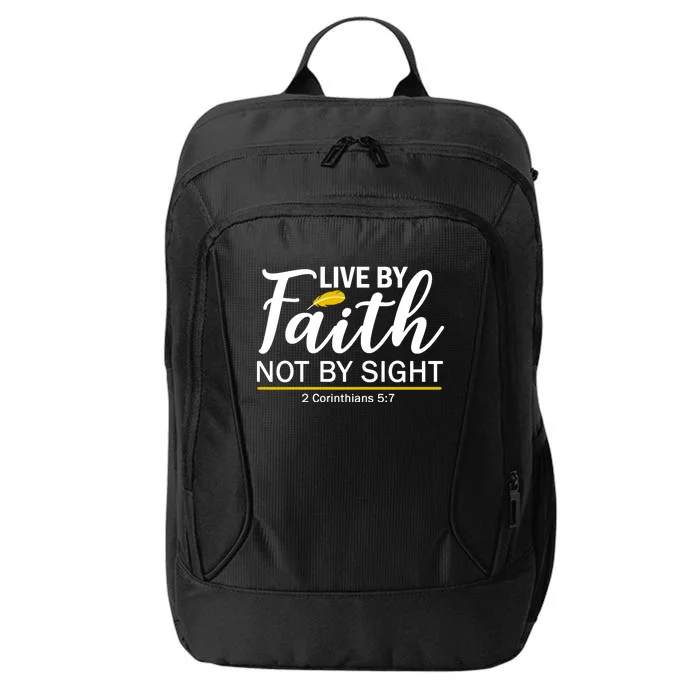 Live By Faith Not By Sight Bible Quote City Backpack