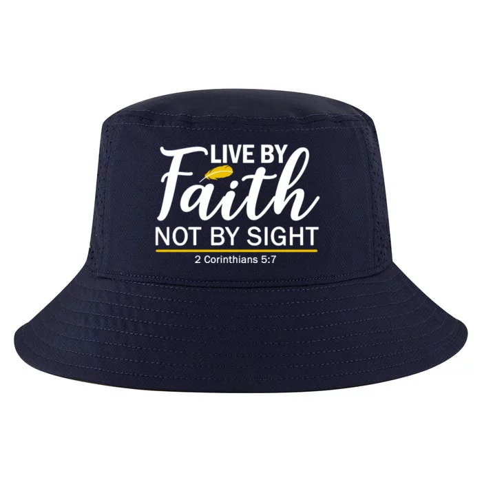 Live By Faith Not By Sight Bible Quote Cool Comfort Performance Bucket Hat