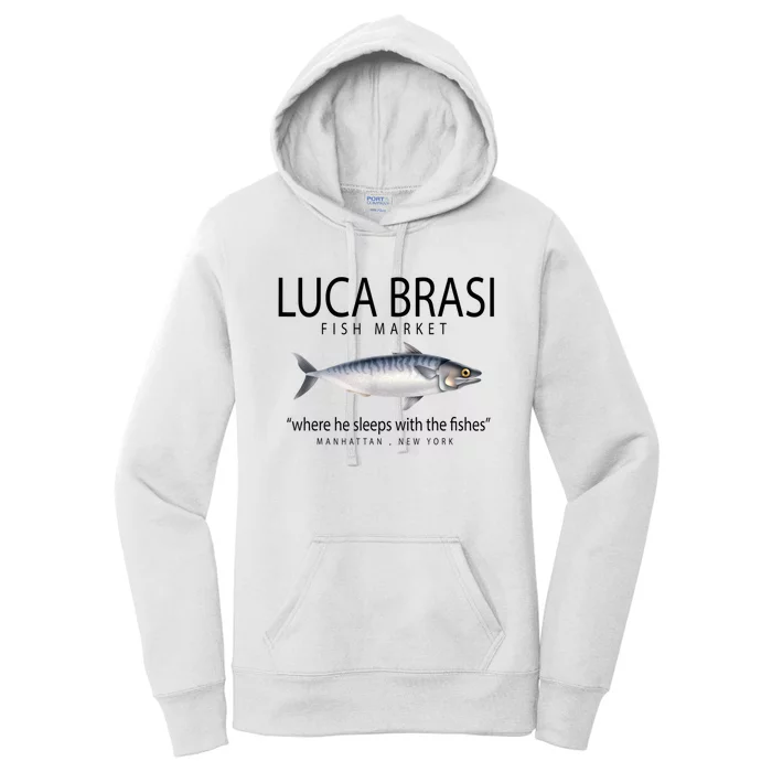 Luca Brasi Fish Market Women's Pullover Hoodie