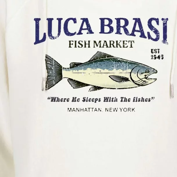 Luca Brasi Fish Market The Godfather Est 1945 Fishing Womens Funnel Neck Pullover Hood