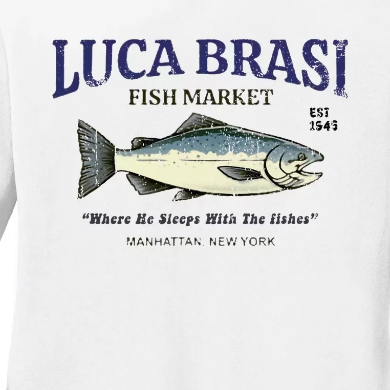 Luca Brasi Fish Market The Godfather Est 1945 Fishing Ladies Long Sleeve Shirt