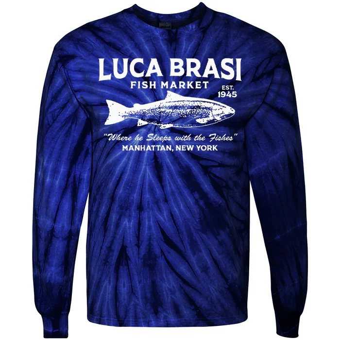 Luca Brasi Fish Market The Godfather Est 1945 Fishing Tie-Dye Long Sleeve Shirt