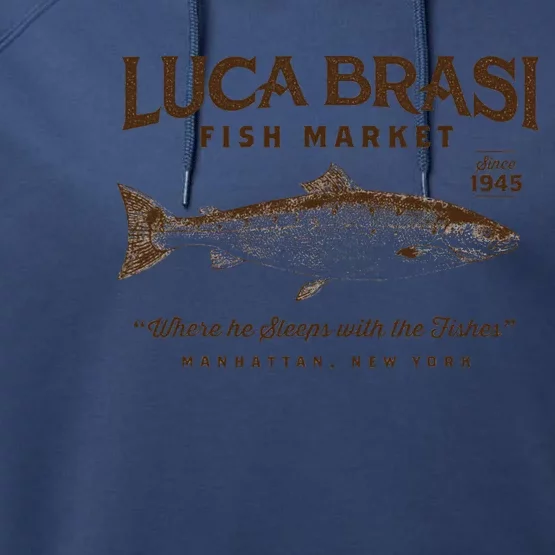 Luca Brasi Fish Market Performance Fleece Hoodie