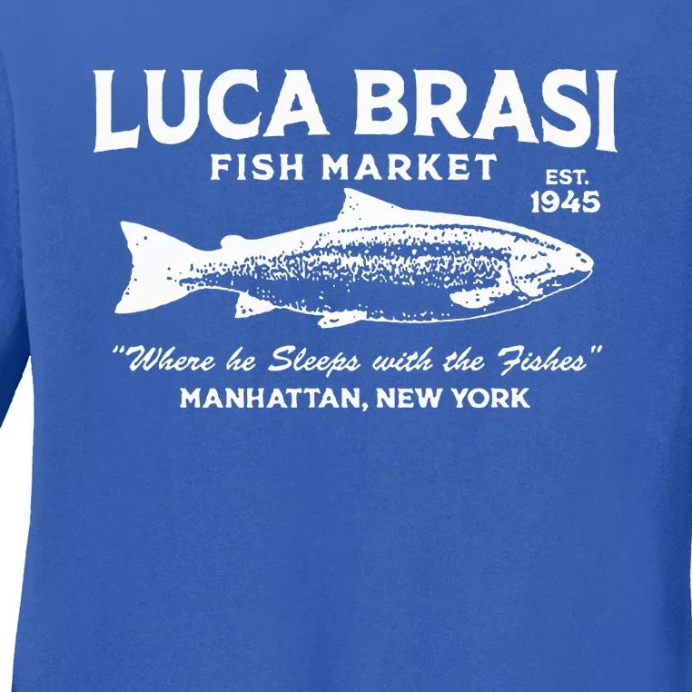 Luca Brasi Fish Market The Godfather Est 1945 Ladies Long Sleeve Shirt