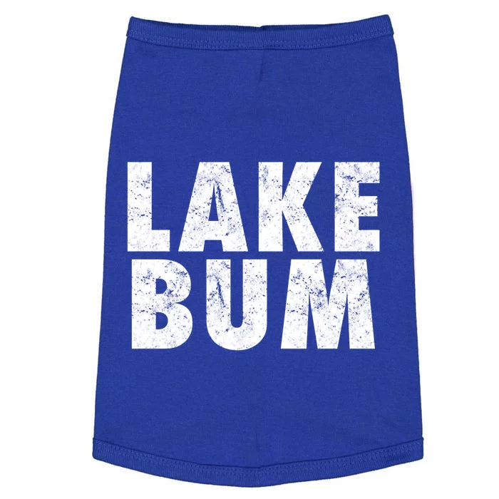 Lake Bum Gift Doggie Tank