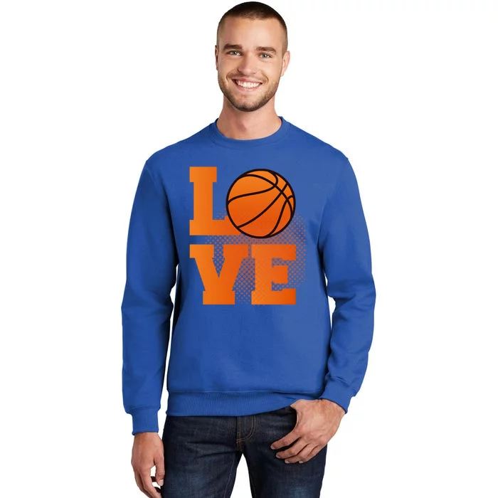 Love Basketball Gift Basketball Cool Gift Sweatshirt