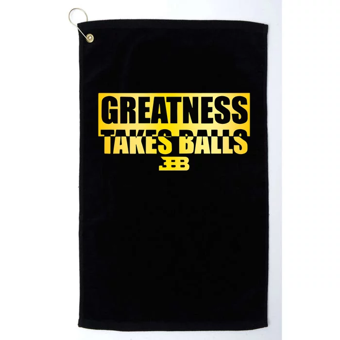 Lavar Ball Greatness Takes Ball Platinum Collection Golf Towel