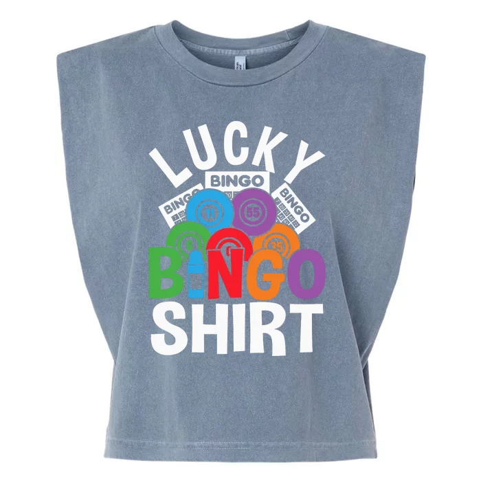 Lucky Bingo Gambling Fun Bingo Lover Design Garment-Dyed Women's Muscle Tee