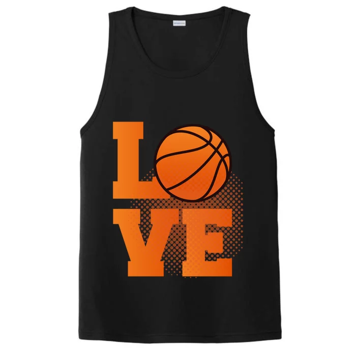 Love Basketball Gift Basketball Gift Performance Tank