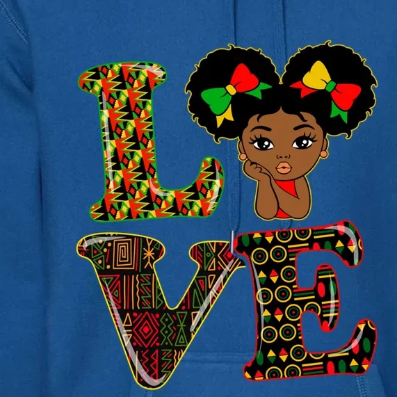 Love Black History Month Strong African Blm Juneteenth Funny Gift Premium Hoodie