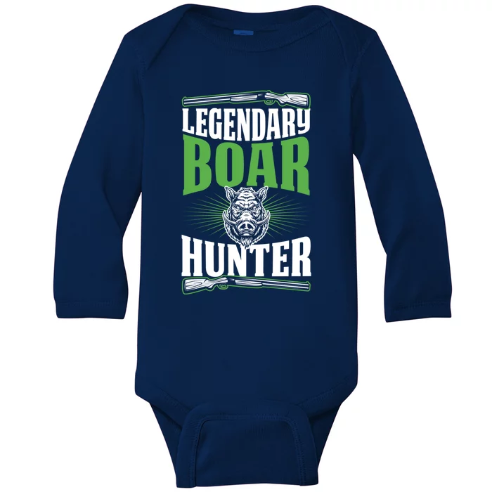 Legendary Boar Hunter Funny Best Hunting Dad Gift Baby Long Sleeve Bodysuit